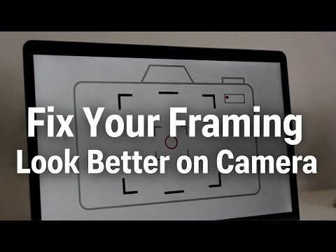 How to Frame Yourself Properly on Camera (Simple Video Tip)