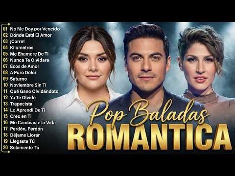 Mix Música En Espanõl - Balada Pop 2026 - Yuridia, Ha Ash, Reik, Rio Roma, Camila, Sin Bandera,...