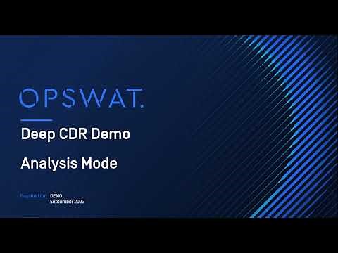 MetaDefender Core Deep CDR Analysis Mode: Safely Detect Malware Without Changing Files | OPSWAT
