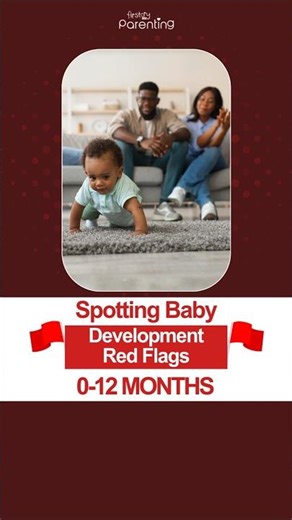Spotting Baby Development Red Flags (0-12 Months) - Early Signs Every Parent Must Know #shorts