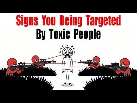 7 Signs That Show You Are Being Targeted By Toxic People