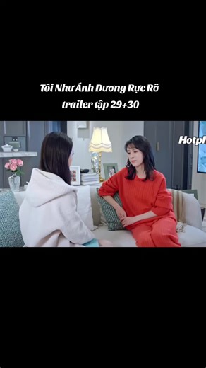 Tôi Như Ánh Dương Rực Rỡ tập 29 30.#toinhuanhduongrucro #trieukimmach #tonguylong #phimngontinh #phimtrungquoc