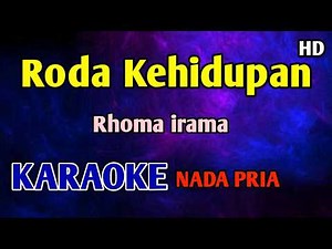 RODA KEHIDUPAN - Karaoke Rhoma irama #dangdut