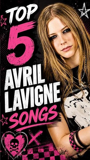 Top 5 Avril Lavigne Songs - Greatest Hits Ranked 🤘🔥 #greatesthits #avrillavigne