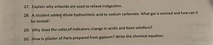 Explain why antacids are used to relieve indigestion.A student... | Filo