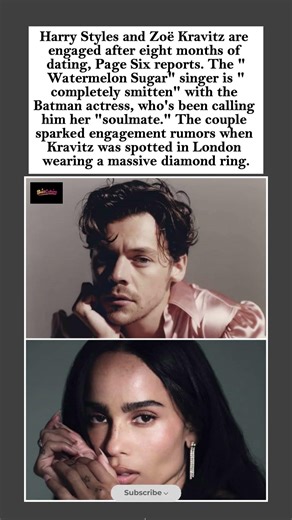 Harry Styles & Zoë Kravitz Engaged After 8 Months, Says Page Six Report.