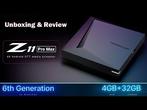 FORMULER Z11 PRO MAX UNBOXING & REVIEW