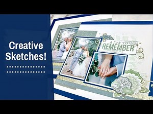 Wedding Layout Using a Creative Sketch | 12x12 Scrapbooking Ideas