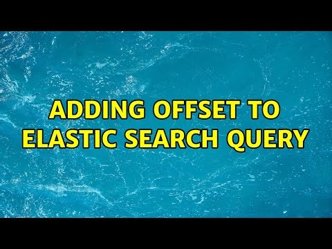 adding offset to elastic search query