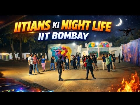 IITians ki Night Life kesi hoti h ? 🔥 #iitbombay #iitiansvlogs #iitnighttour