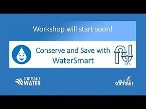 Conserve and Save with Scottsdale’s WaterSmart Portal