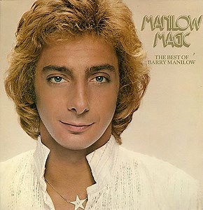 Barry Manilow - Manilow Magic- The Best Of Barry Manilow