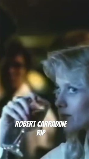 ROBERT CARRADINE - RIP (1954-2026) #robertcarradine