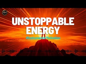 Motivational Instrumental Music | Power, Focus & Success Mindset