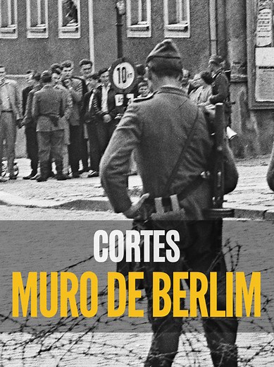 Muro de Berlim: História e Implicações