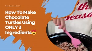 How To Make Chocolate Turtles Using ONLY 3 Ingredients😍