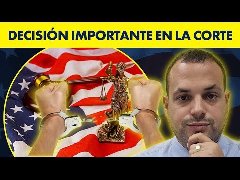 🚨 ÚLTIMA HORA | La Corte toma decisión que afecta el futuro de miles de inmigrantes