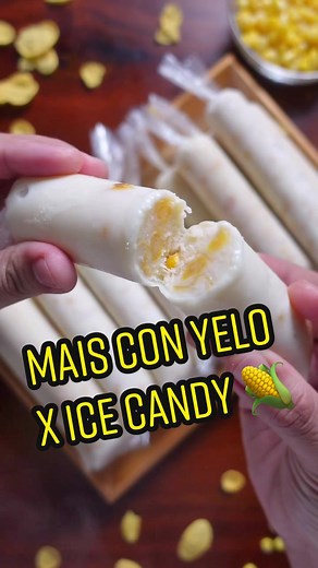 Creamy Mais Con Yelo Ice Candy Recipe