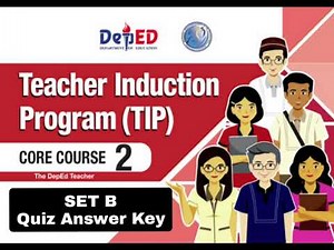TIP Coursebook 2 SET B Quiz Answer Key | Teacher Induction Program