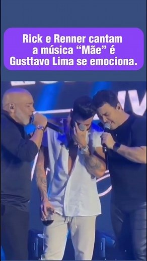 Não tem como não se emocionar 🥺 #cantor #musica #gustavolima #rickerenner #sertanejo