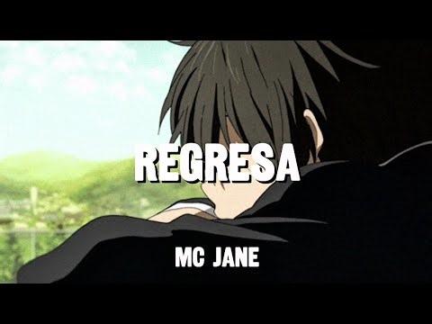 MC JANE - REGRESA | RAP DESAMOR | PROD BY: DEZKA