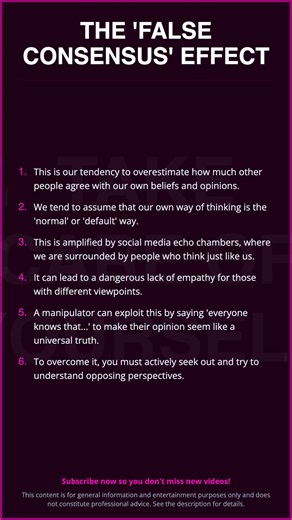 THE 'FALSE CONSENSUS' EFFECT\n\nThis is our tendency to overestimate how...