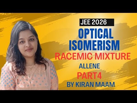 "Optical Activity Explained | Racemic Mixture & Allene | Complete Concept for NEET & JEE"