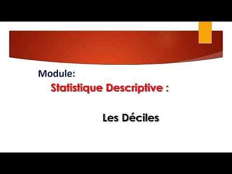 Statistique Descriptive : Les Déciles