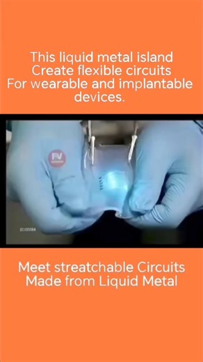Liquid metal flexible circuits #implants flexiblecircuits #sciencefacts #advancement