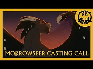 [CLOSED] AnimatedWings: Morrowseer Casting Call (See Description)