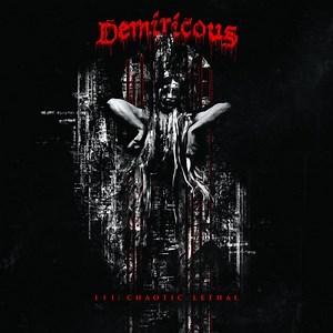 Demiricous – Chaotic Lethal (2022) » download by NewAlbumReleases.net