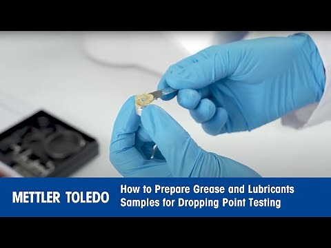 How to Prepare Grease and Lubricants Samples for Dropping Point Testing