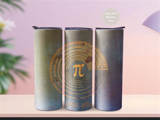 Custom Pi Day Math Teacher Tumbler 20oz Skinny Personalized STEM Gift With Straw - Etsy