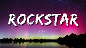 218K views · 8.8K reactions | You're Listening: LISA - ROCKSTAR Music Genre: Hip Hop/Rap Artist Origin: Buriram Province, Thailand Watch in YouTube for better resolution! https://www.youtube.com/watch?v=vGNdWTK4kYc . . . #Lisa #rockstar #lyrics #BLACKPINK | Cosmos Music | Facebook