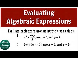 GRADE 7: EVALUATING ALGEBRAIC EXPRESSIONS