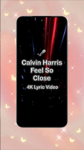 🎤 Calvin Harris - Feel So Close | 4K Lyric Video | #Shorts