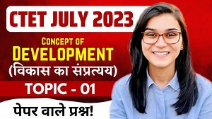 68K views · 6K reactions | CTET July 2023 - Concept of Development Latest Questions by Himanshi Singh | CDP Topic-01 | Let's LEARN | Facebook