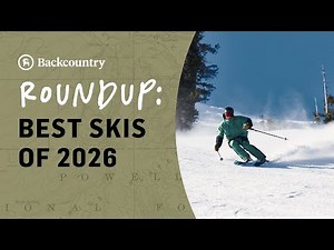 The Best Skis Of 2026 ⛷️ With On-Snow Testing | Gearhead® Roundup