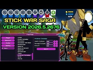 Stick War Saga Mod Menu V2026.5.2676