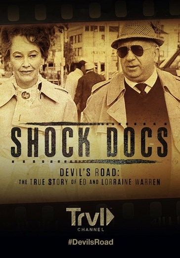 Devil's Road: The True Story of Ed and Lorraine Warren