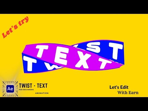 Twist - Text Animation --- [ After Effects Tutorial ]