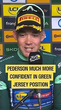 Pederson much more confident in green jersey position!