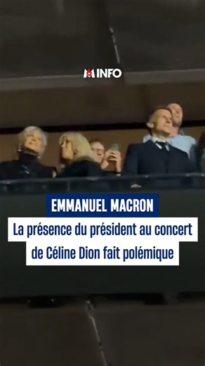 La présence d'Emmanuel Macron au concert de Céline Dion fait polémique