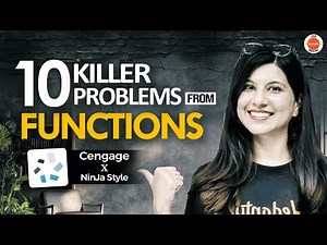 10 Killer Problems from Functions 💥 | Cengage x Ninja Style | Namrata Ma'am