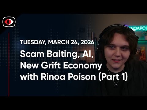 Scam Baiting, AI, and the New Grift Economy, Part 1 - Rinoa Poison - SWN #566
