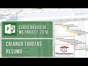 Aula 1-4 de MS Project 2016 - Criando tarefas resumo