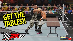 WWE 2K17 - TABLE MATCH GAMEPLAY & NEW TABLE MECHANICS!! (WWE 2K17 Gameplay)