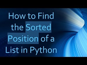 How to Find the Sorted Position of a List in Python