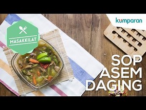 Resep Sop Asem Daging | Masak Kilat