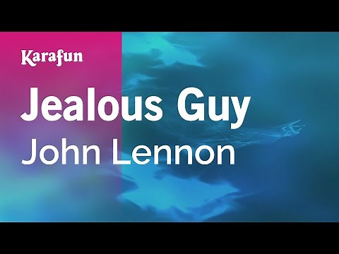 Jealous Guy - John Lennon | Karaoke Version | KaraFun
